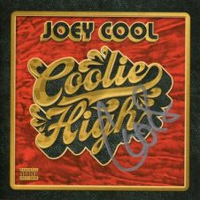 Joey Cool – Coolie High (2020)