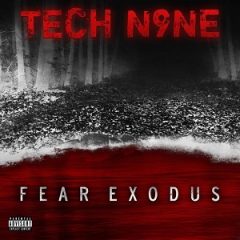 Tech N9ne – FEAR EXODUS (2020)