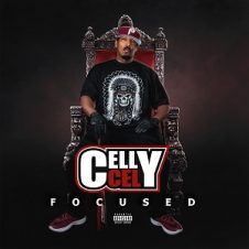 Celly Cel – Focused (2020)