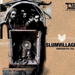 Slum Village – Fantastic Vol. 2 (2000)