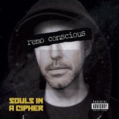 Remo Conscious – Souls in a Cipher (2020)