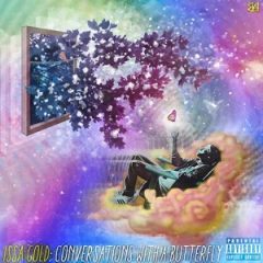 Issa Gold – Conversations With A Butterfly (2020)