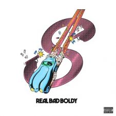 Boldy James & Real Bad Man – Real Bad Boldy (2020)