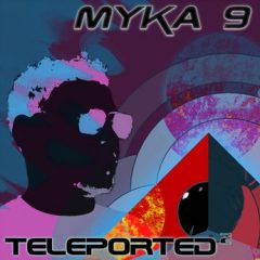 Myka 9 – Teleported 2 (2021)