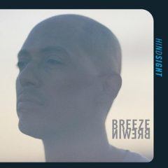 Breeze Brewin – Hindsight (2021)