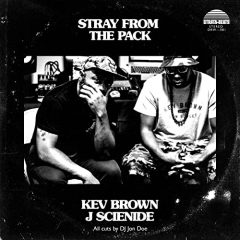 Kev Brown & J Scienide – Stray From The Pack (2021)