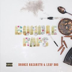 Bronze Nazareth & Leaf Dog – Bundle Raps (2021)