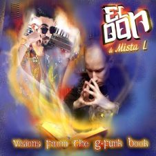 El Don & Mista L – Visions From The G-Funk Book (Remastered) (2021)