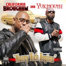 Yukmouth & California Brougham – Money Rich Regime (2021)