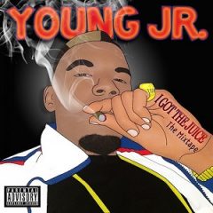 Young Jr. – I Got the Juice, Vol. 1 (2017)