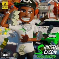Pooh Shiesty – Shiesty Season (2021)