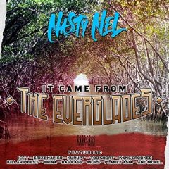 Nasty Nel – It Came From the Everglades (2021)