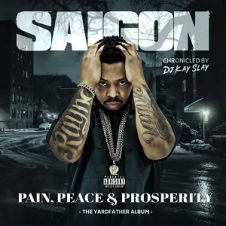 Saigon – Pain, Peace & Prosperity (The YardFather Album) (2021)