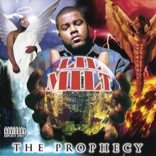 Lil Milt – The Prophecy (Reissue) (2021)