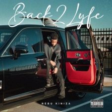 Nebu Kiniza – Back2Lyfe (2021)