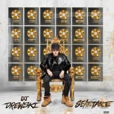 DJ DREWSKI – Seat At The Table (2021)