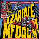 CZARFACE & MF DOOM – Super What? (2021)
