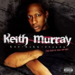 Keith Murray – Rap-Murr-Phobia (The Fear Of Real Hip-Hop) (2007)