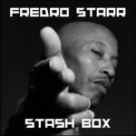 Fredro Starr – Stash Box (2021)