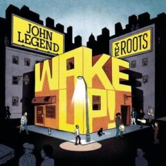 The Roots – Wake Up! (With John Legend) (2010)