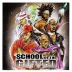 School of the Gifted – School of the Gifted (2021)