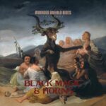 Wounded Buffalo Beats – Black Magic & Horns (2021)