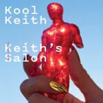 Kool Keith – Keith’s Salon (2021)