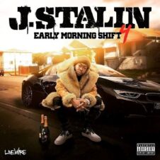 J. Stalin – Early Morning Shift 4 (2021)