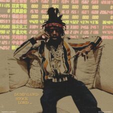 Tha God Fahim – Dump Gawd: Stock Lord (2021)