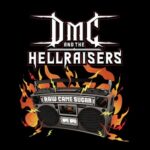 DMC (Run-D.M.C.) and the Hellraisers – Raw Cane Sugar (2021)
