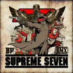 BP – The Supreme Seven (Remix) (2021)
