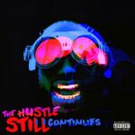 Juicy J – The Hustle Still Continues (Deluxe) (2021)