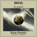 Raw Poetic & Damu The Fudgemunk – Big Tiny Planet EP (2021)