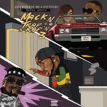 Beeda Weeda – Mack’n Trap’n & Rap’n 3 (2021)