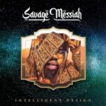 Savage Messiah & IDE – Intelligent Design (2021)