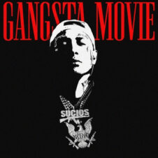 King Lil G – Gangsta Movie (2021)