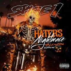 Spice 1 – Hater’s Nightmare: Halloween Edition (2021)