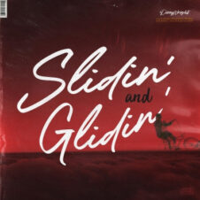 Dizzy Wright – Slidin And Glidin (2021)