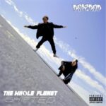 Dope D.O.D. & ChuBeats – The Whole Planet Shifted (2021)