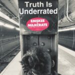 Emskee & MiLKCRATE – Truth Is Underrated (2021)