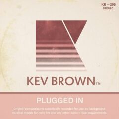 Kev Brown – Plugged In (2021)