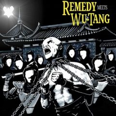 Remedy – Remedy Meets WuTang (2021)