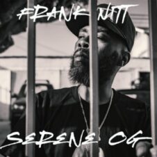 Frank Nitt – Serene OG (2021)