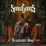 Snowgoons – Renaissance Kings (2022)