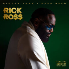 Rick Ross – Richer Than I Ever Been (2021)