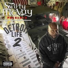 Swifty McVay – Detroit Life 2 (2022)