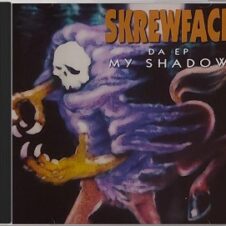 Skrewface – My Shadow Da EP (Remastered) (2022)