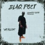 Blaq Poet & Blunted Sloth – We All In (2022)