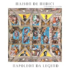 Napoleon Da Legend & Clypto – Maison De Medici (2022)