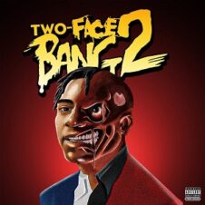 Fredo Bang – Two-Face Bang 2 (2022)